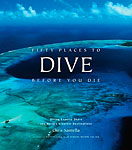 Review of Chris Santella’s “Fifty Place to Dive Before You Die” Photo